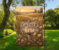 Gather Here Garden Flag 12×18 – Fall Farmhouse (Single-Sided)