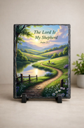 Scripture Slate – “The Lord is my Shepherd" - Psalm 23:1
